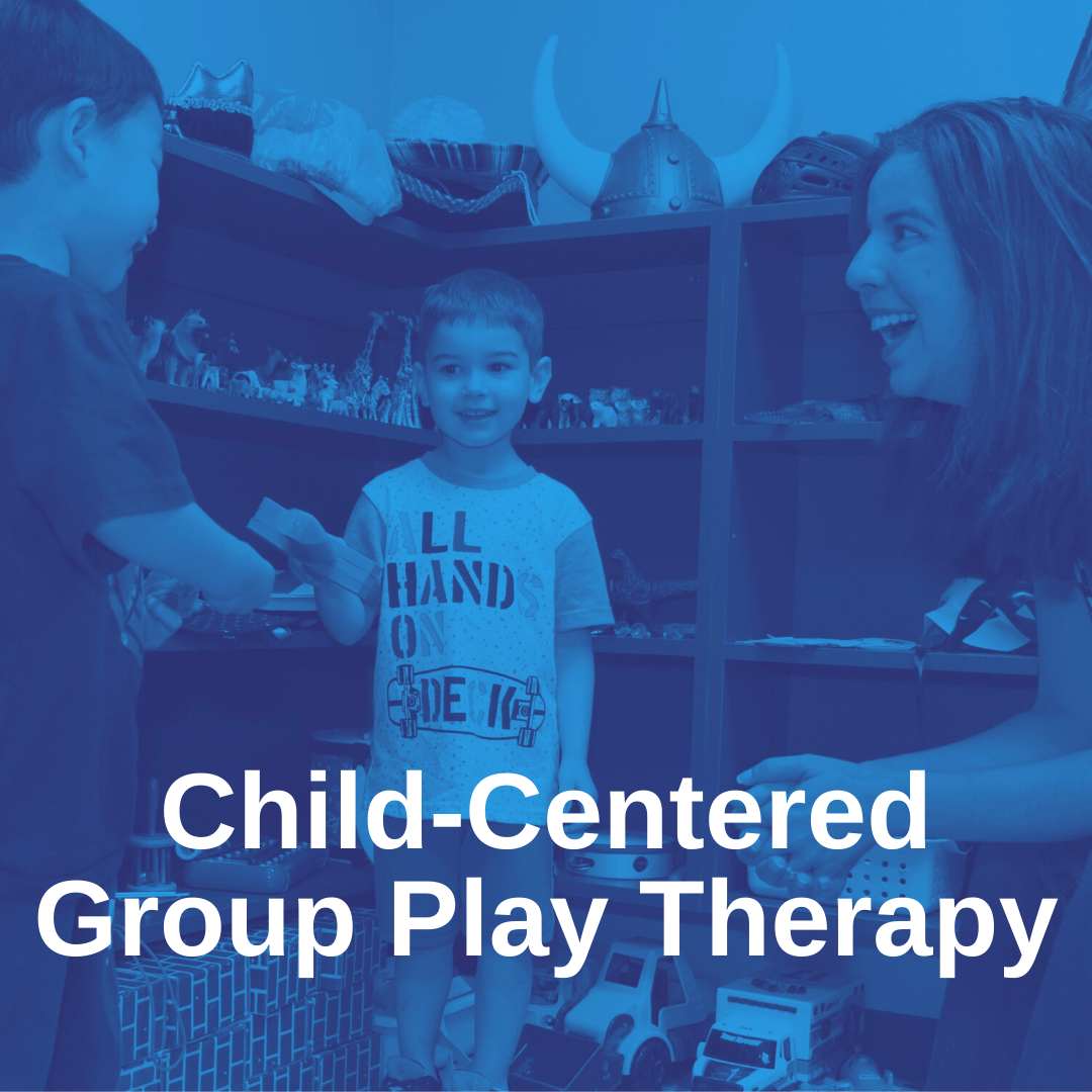 Child-Centered Group Play Therapy