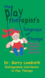 The Play Therapist's Language of Change DVD